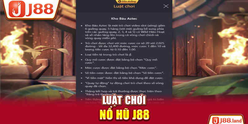 Luật chơi nổ hũ J88