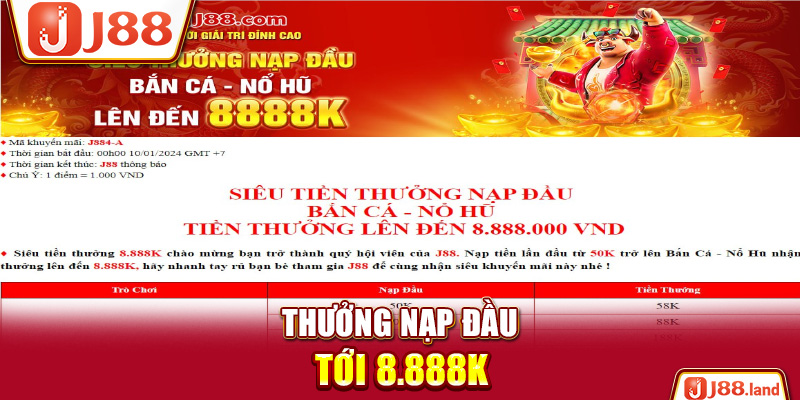 Thưởng nạp đầu tới 8.888K