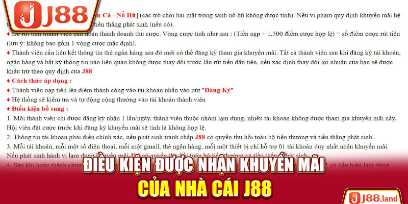 Điều kiện được nhận khuyến mãi của nhà cái J88